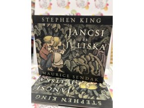 Jancsi és Juliska Stephen King