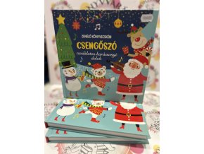 Zenélő könyvecském - Csengőszó - Csodálatos karácsonyi dalok