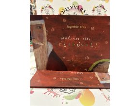 Beszélnem kell Télapóval! Szigetfalvi Erika