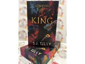Szövetség - King - (Különleges kiadás) S.J. Tilly