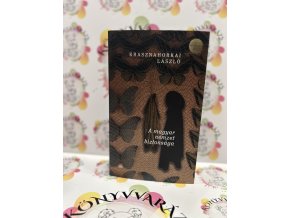 A magyar nemzet biztonsága Krasznahorkai László