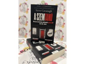 A szemtanú - Mi van, ha a tanú még a gyilkosnál is gonoszabb? Steve Cavanagh