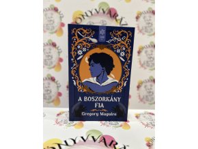 A boszorkány fia Maguire, Gregory