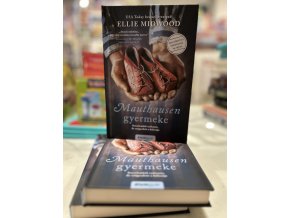 Ellie Midwood: Mauthausen gyermeke
