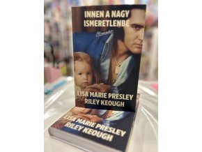 Riley Keough  Lisa Marie Presley: Innen a nagy ismeretlenbe - Memoár
