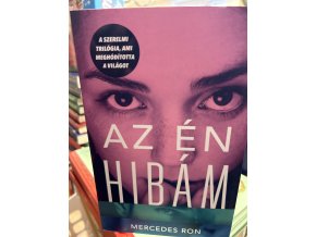Mercedes Ron:   Az én hibám