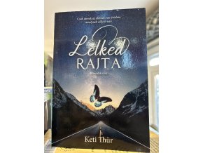 Keti Thür: Lelked rajta - Második rész