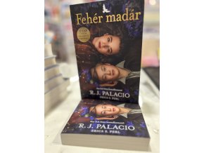 R.J. Palacio  Erica S. Perl: Fehér madár