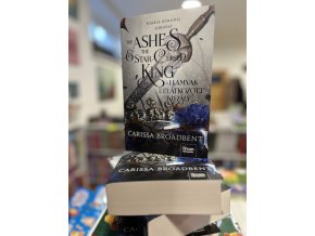Carissa Broadbent: The Ashes and the Star-Cursed King - A hamvak és az elátkozott király