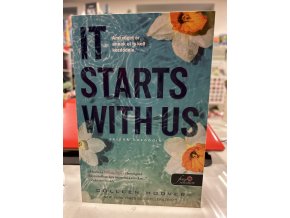 Colleen Hoover: It Starts With Us - Velünk kezdődik - puha kötés - It Ends With Us 2.
