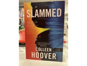 Colleen Hoover: Slammed - Szívcsapás - Szívcsapás 1.
