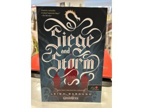 Leigh Bardugo: Siege and Storm - Ostrom és vihar - puha kötés - Grisha trilógia 2.