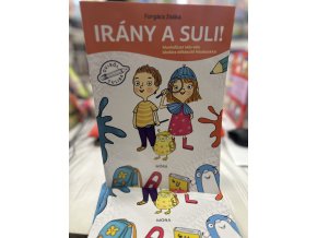 Forgács Zsóka: Irány a suli! - Munkafüzet telis-tele iskolára előkészítő feladatokkal