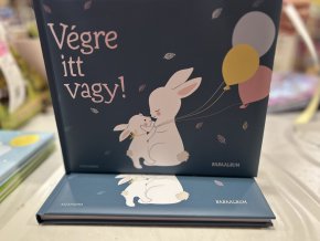 Végre itt vagy!