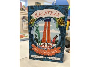 Kacatkák és a teknőcgubanc Sally Gardner