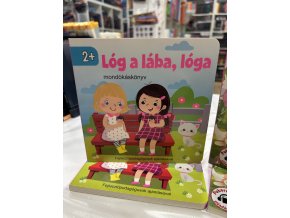 Lóg a lába, lóga - mondókáskönyv