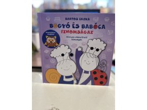 Bartos Erika: Bogyó és Babóca finomsága