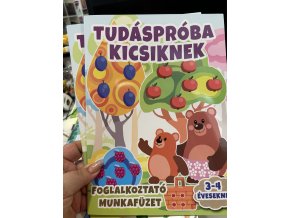 Tudáspróba kicsiknek - Foglalkoztató munkafüzet 3-4 éveseknek