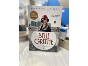 Belle Greene - Egy rendkívüli sors Alexandra Lapierre