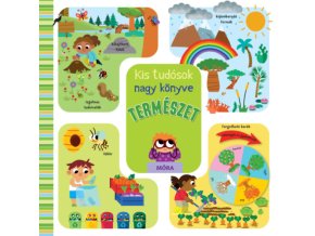 Kis tudósok nagy könyve - Természet