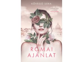 Római ajánlat Kővágó Sára