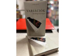 Forró Bence VARIÁCIÓK BOLDOGTALANSÁGRA