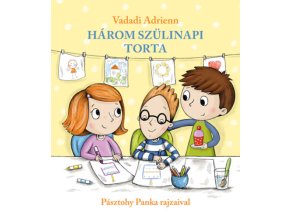 Három szülinapi torta Vadadi Adrienn