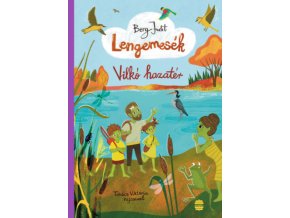 Lengemesék 7. - Vilkó hazatér Berg Judit
