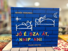 Marék Veronika: Jó éjszakát Annipanni