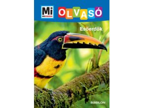 Esőerdők - Mi Micsoda Olvasó Christina Braun