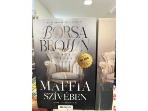 Borsa Brown: A maffia szívében - bővített, javított újrakiadás - (Különleges kiadás)
