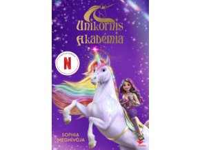 Sophia meghívója - Unikornis Akadémia - A Netflix-sorozat