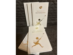 Péterfy-Novák Éva:EGYASSZONY - 10 ÉVES JUBILEUMI DÍSZKIADÁS