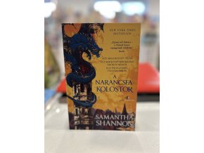Samantha Shannon: A Narancsfa-kolostor
