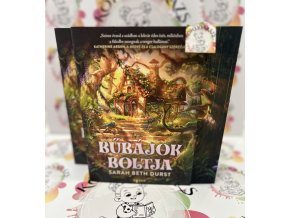 Bűbájok boltja - (Különleges kiadás) Sarah Beth Durst