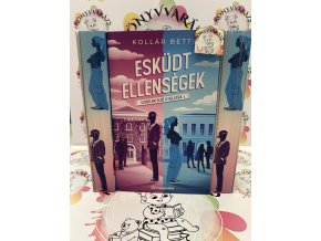 Esküdt ellenségek - Szerelem első utálatra 1. - (Különleges kiadás) Kollár Betti