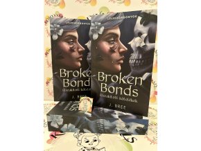 Broken Bonds - Elszakított kötelékek - (Különleges kiadás) J. Bree