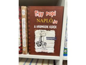 Egy ropi naplója 7. - A harmadik kerék Jeff Kinney