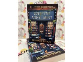 Szeretni annyi, mint Monica Wood