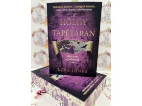 A hölgy a tapétában - (Különleges kiadás) Lora Jones