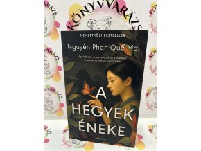 A hegyek éneke Nguyen Phan Que Mai