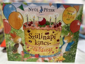Nyúl Péter világa - Szülinapi kincsvadászat