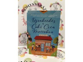 Újrakezdés a Cuki Cica Kávézóban Julie Haworth