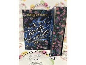 A River Enchanted - A megbűvölt folyó - (Különleges kiadás) Rebecca Ross