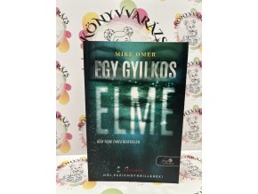 Egy gyilkos elme - Zoe Bentley 1. Mike Omer