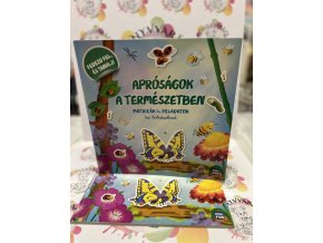 Apróságok a természetben - Matricák és feladatok kis felfedezőknek