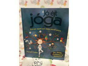 Jó éjt jóga - Elalvást segítő esti mese pózról pózra Mariam Gates