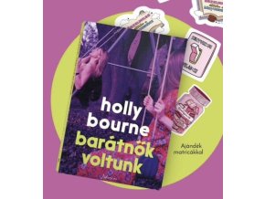 Hollywood Bourne: Barátnők voltunk