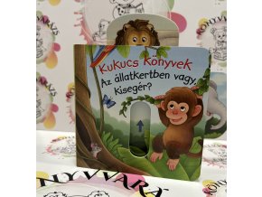 Kukucs könyvek - Az állatkertben vagy, kisegér?