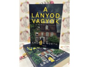 A lányod vagyok Lauren North